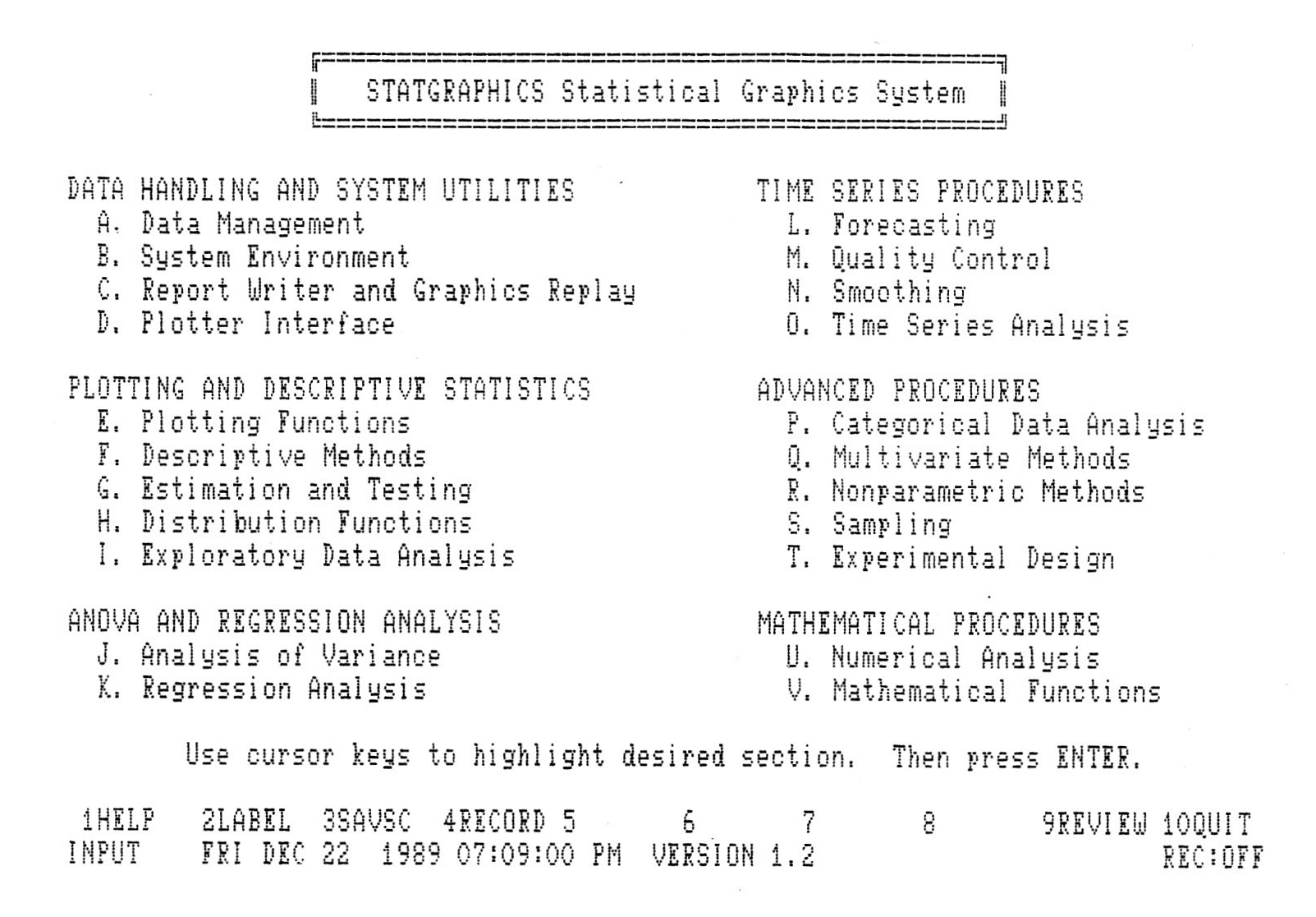 Fig. 2 - Procedure gestite da Statgraphics.