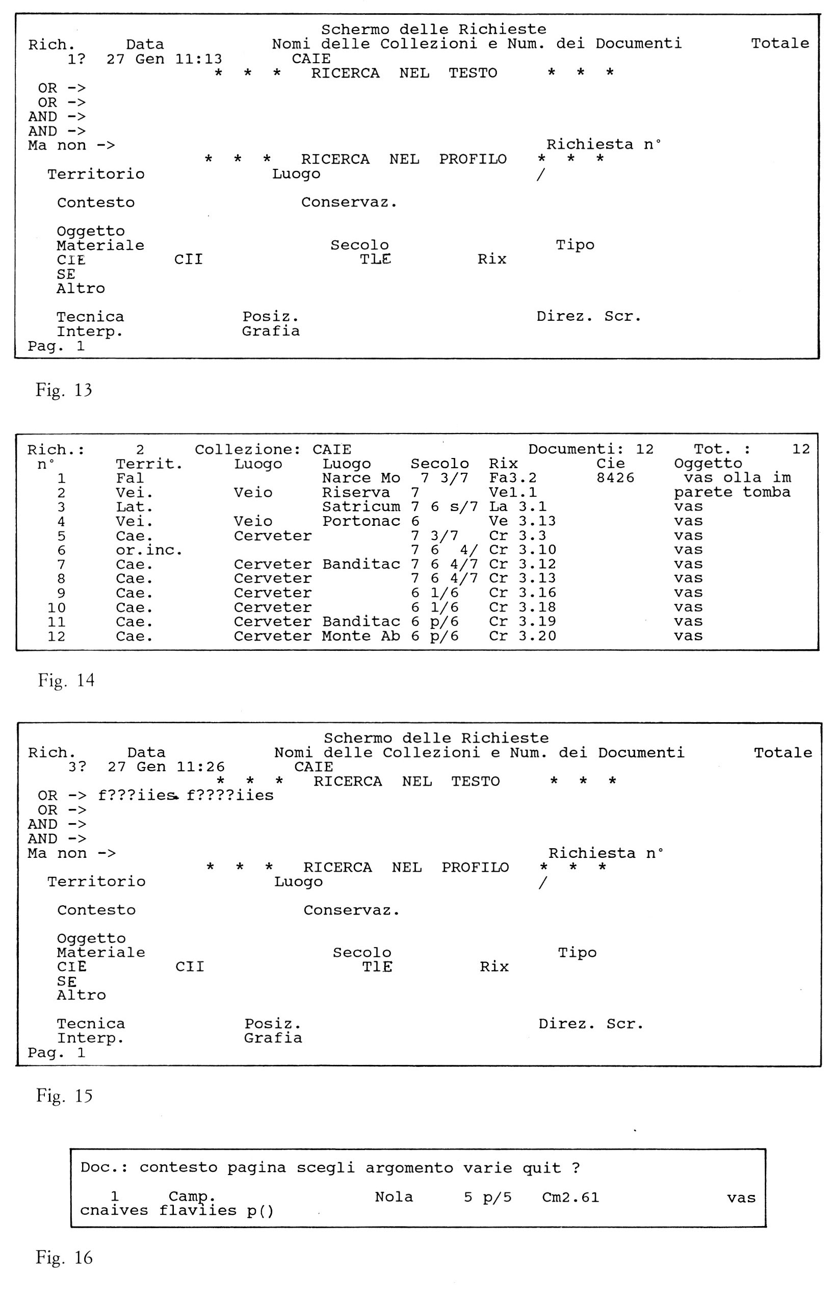 Fig. 13 – Progetto CAIE: esempio di interrogazione testuale sulla base della prossimità dei termini.