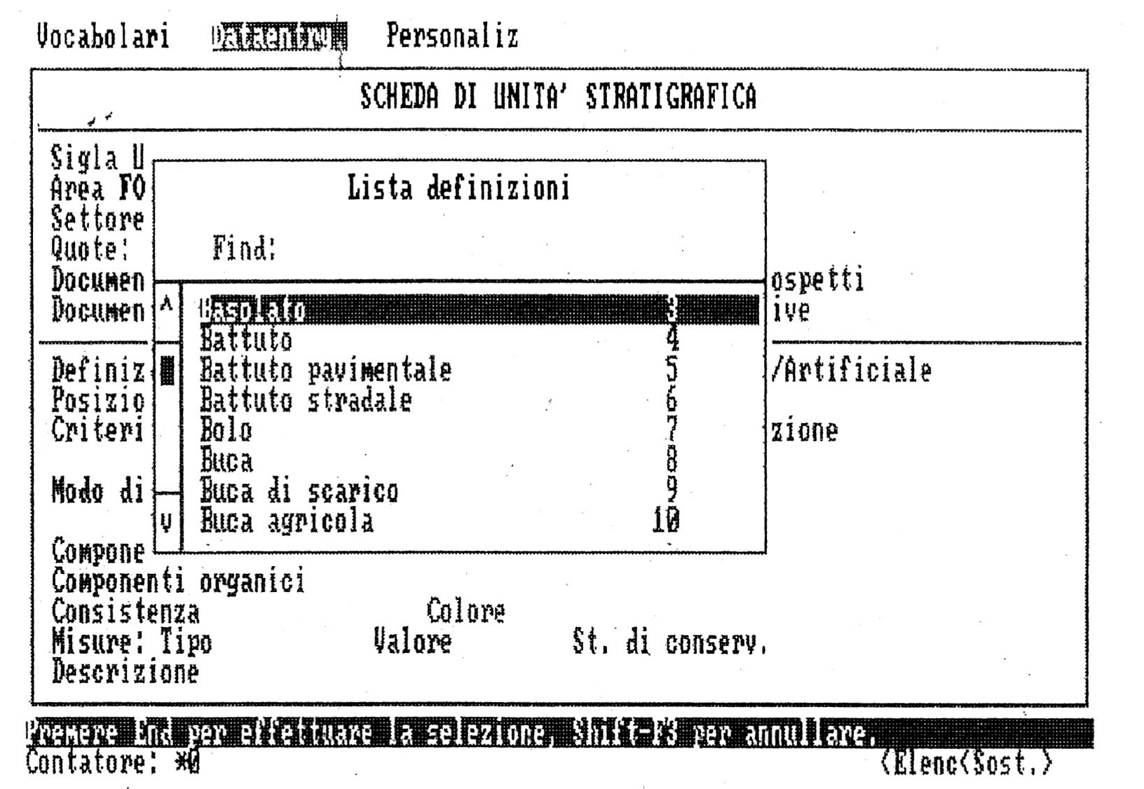 Fig. 3 - Scheda di Unità Stratigrafica. Finestra per la selezione di una voce soggetta a vocabolario.