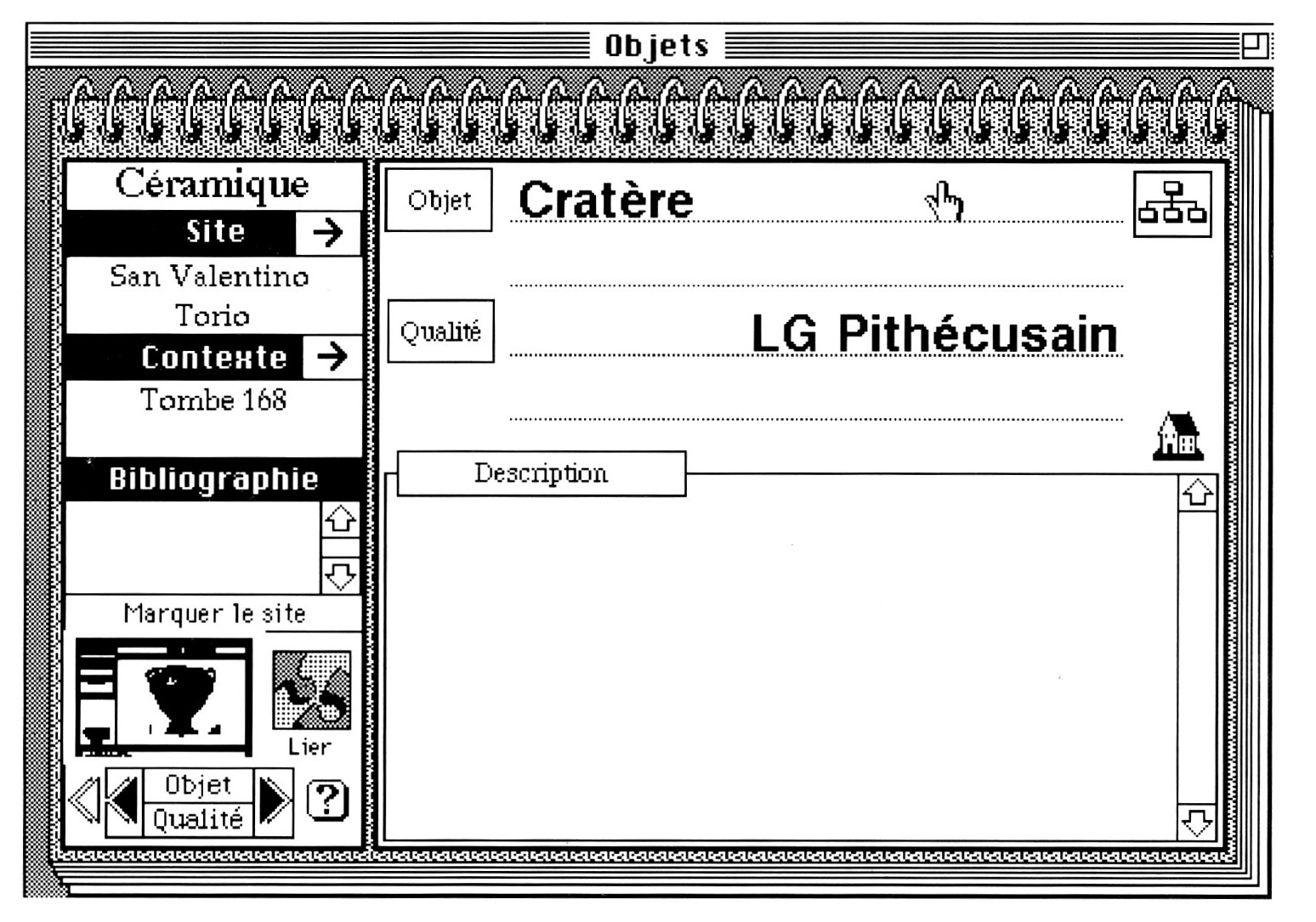 Fig. 6 - Une fiche de la pile Objet. L'illustration miniature en bas à gauche indigue qu'une fiche document existe. Les différents boutons P.ermettent une navigat10n précise en fonction du site, du contexte, de la désignation de l'objet et/ou de sa qualité. «Marquer le site» permet de visualiser sa localisation sur les cartes de la pile Carte.