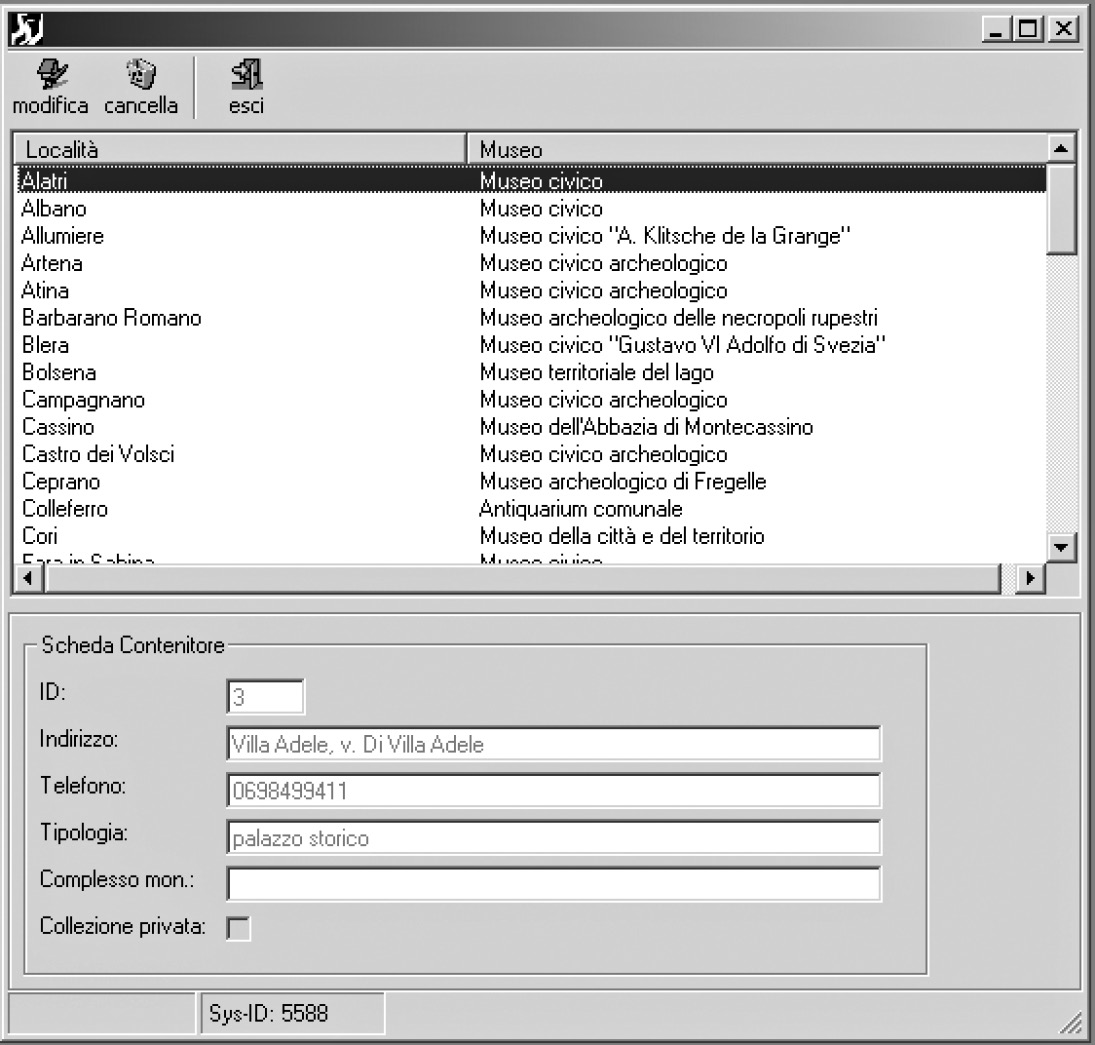 Fig. 6 – Scheda contenitore: tabella dei dati relativi all’ubicazione del reperto, utilizzata per compilare in automatico alcuni dei campi previsti per la definizione del contenitore dell’opera.