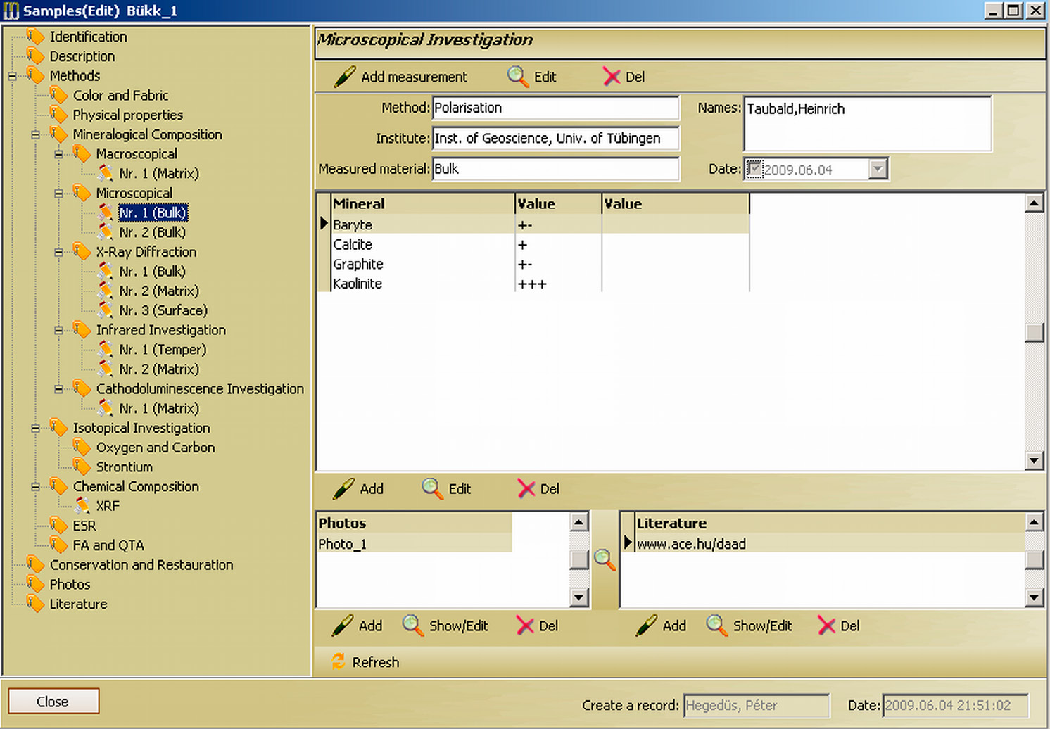 Fig. 5 – Data sheet with results of microscopic investigation, with the option to enter numerous measurements with specification of the laboratory and methods that were used, different photos and possibly literature.