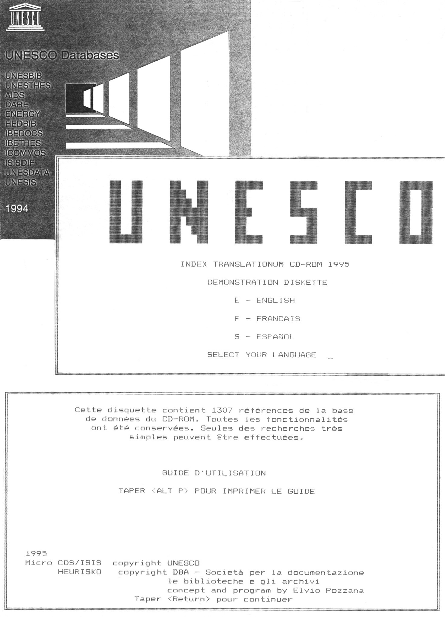 Fig. 1 – Dans les versions standard d’ISIS, ISIS-WINDOWS et CD-ROM les textes de dialogue sont permutables dans les trois langues anglais, français et espagnol.