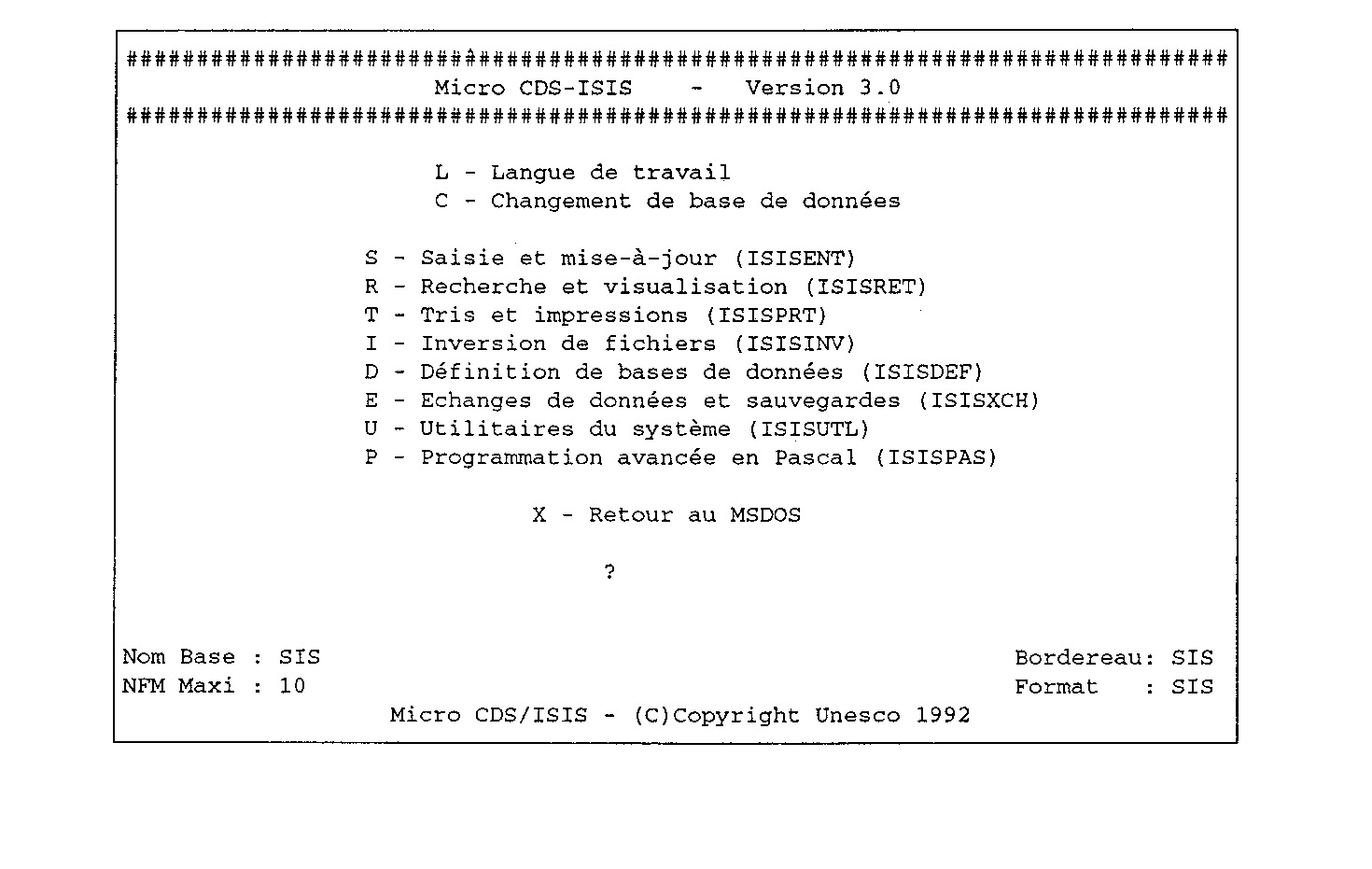 Fig. 3 – L’écran d’initialisation du programme ISIS et des premiers menus dans sa version traditionnelle sous DOS.