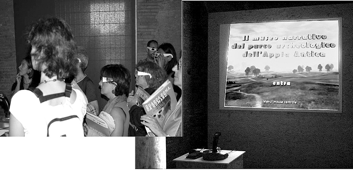 Fig. 2 – Knowledge in the landscape. The case of “Appia Narrative VR Museum” in a public exhibit. “Building Virtual Rome”, Trajan Markets Museum, Rome Sept-Nov. 2005.