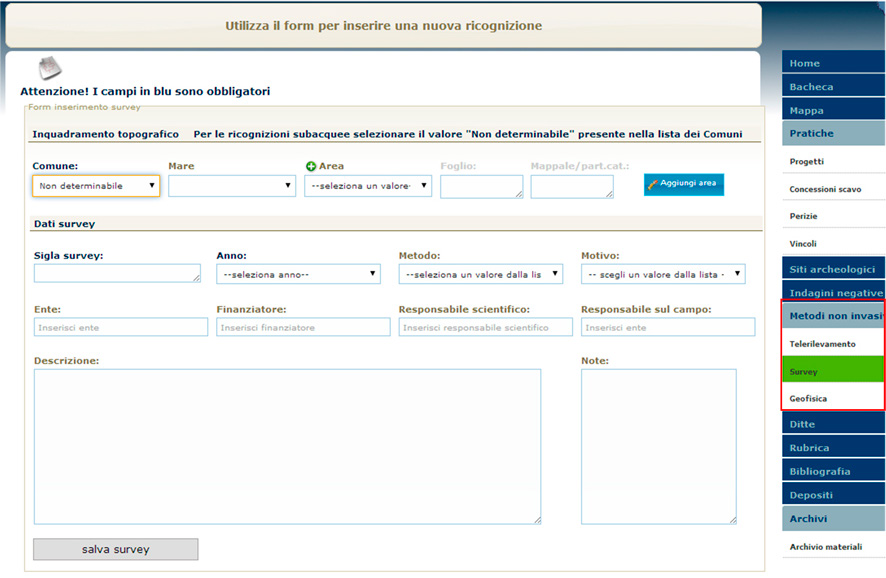 Fig. 6 – Metodi non invasivi: form per l’inserimento di un survey archeologico.