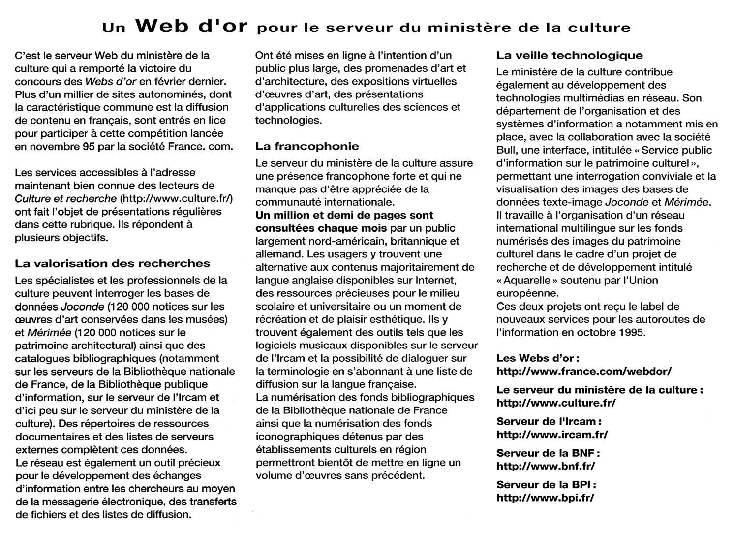 Fig. 17 – Le site culturel a remporté un prix en 1995 ou en 1996 («Culture et Recherche», 57, mars 1996, 8).