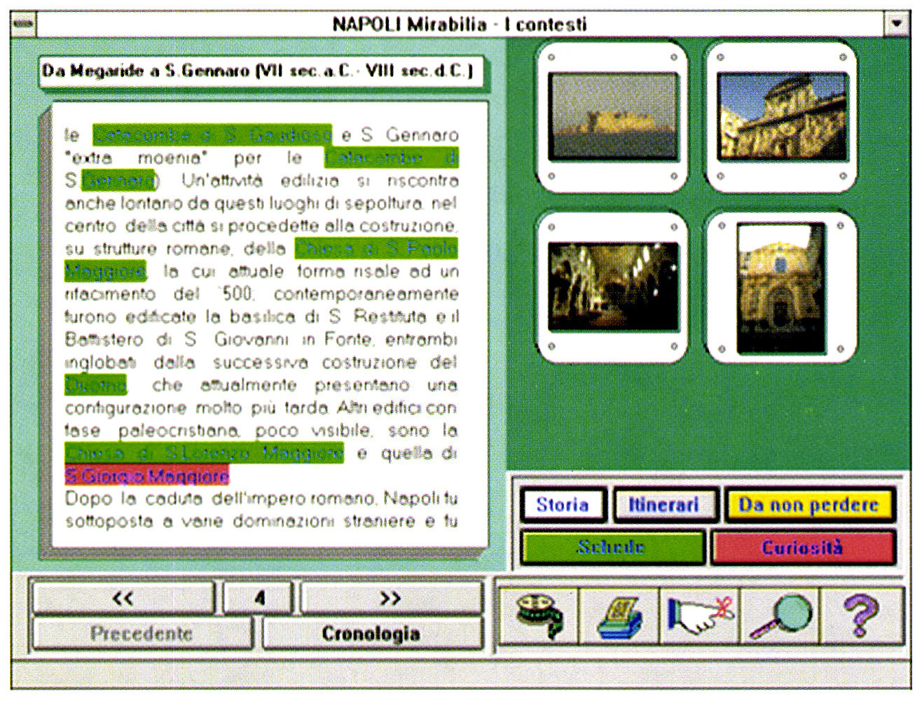 Tav. VIII - a: Itinerario multimediale Napoli-Mirabilia: i diversi colori nella pagina testo corrispondono alle categorie di informazioni selezionabili.