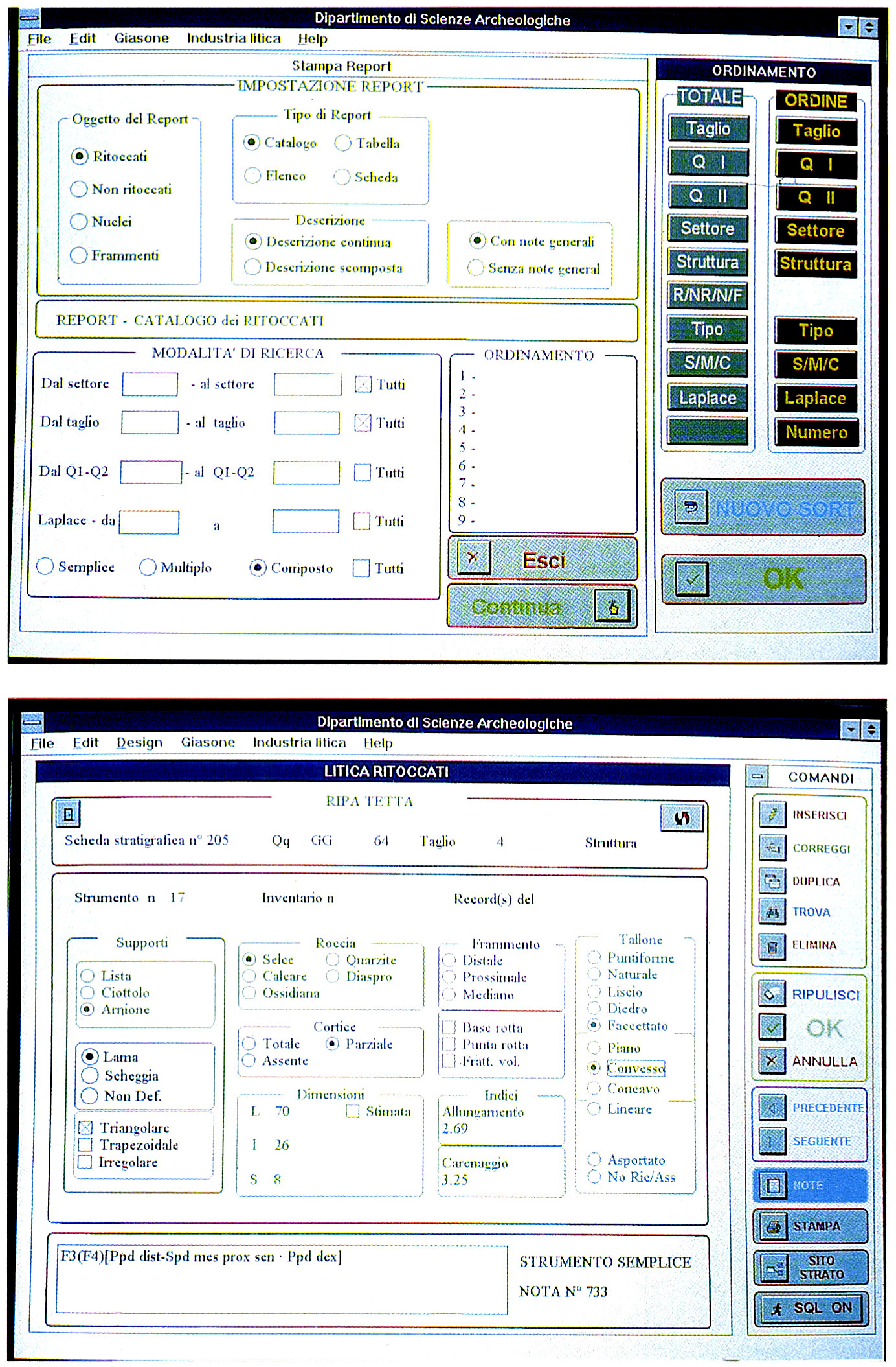 Tav. XIX - a: lnterfaccia per la produzione dei reports. b: Interfaccia relativa ai manufatti ritoccati.